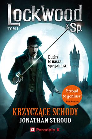 Krzyczące Schody by Jonathan Stroud