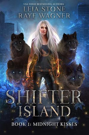 Midnight Kisses by Leia Stone, Raye Wagner