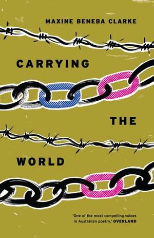 Carrying The World by Maxine Beneba Clarke