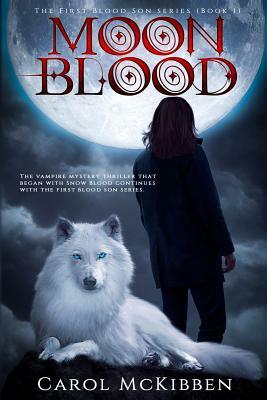 Moon Blood by Carol McKibben