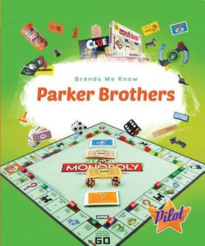 Parker Brothers by Sara Green