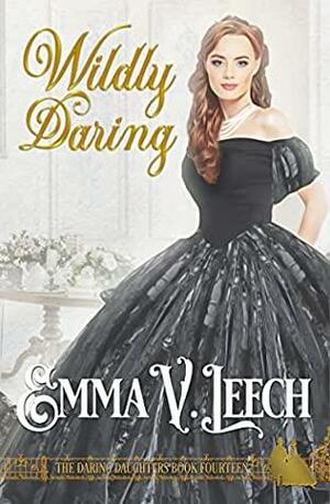 Wildly Daring by Emma V. Leech