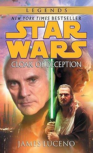 Cloak of Deception (Star Wars) by Luceno, James (2002) Mass Market Paperback by James Luceno, James Luceno