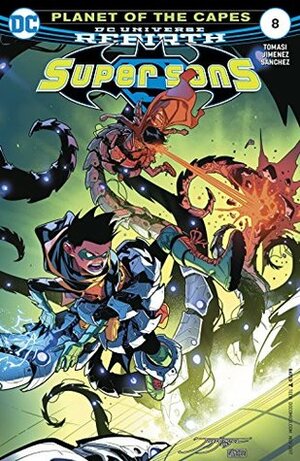 Super Sons #8 by Alejandro Sanchez, Peter J. Tomasi, Jorge Jimenez