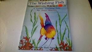 The Wishing Fish by Kathleen Cubley