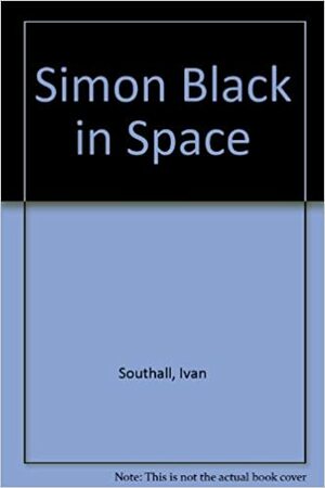 Simon Black in Space by Ivan Southall