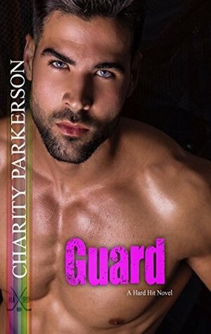 Guard by Charity Parkerson