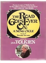 The Road Goes Ever On by J.R.R. Tolkien, Donald Swann