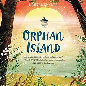 Orphan Island by Laurel Snyder