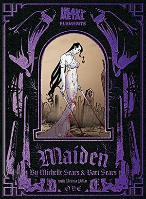 Maiden #1 by Bart Sears, Michelle Sears