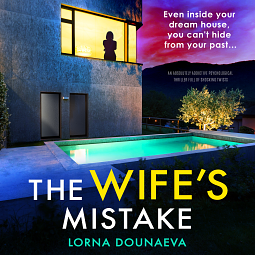 The Wife's Mistake by Lorna Dounaeva