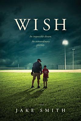 Wish by Jake Smith