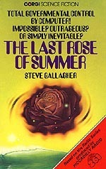 The Last Rose of Summer by Steve Gallagher