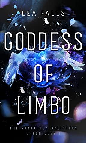 Goddess of Limbo by Lea Falls