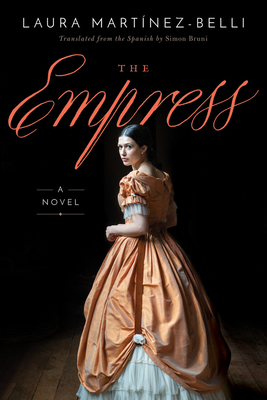 The Empress by Laura Martínez-Belli