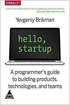 Hello, Startup by Yevgeniy Brikman