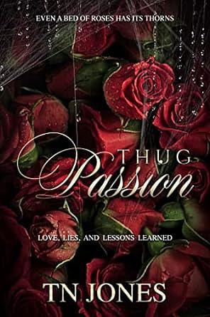 Thug Passion by TN Jones