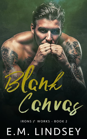 Blank Canvas by E.M. Lindsey