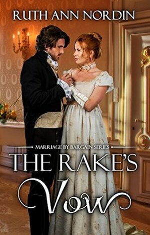 The Rake's Vow by Ruth Ann Nordin