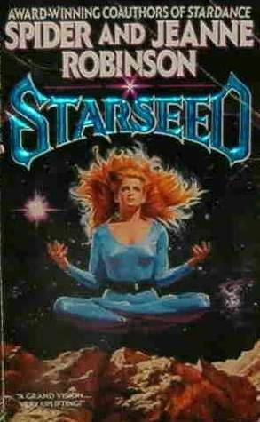 Starseed by Spider Robinson, Jeanne Robinson