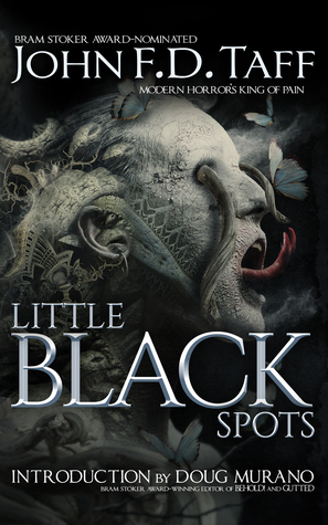 Little Black Spots by John F.D. Taff