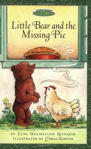 Little Bear and the Missing Pie by Else Holmelund Minarik