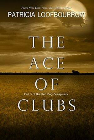 The Ace of Clubs by Patricia Loofbourrow