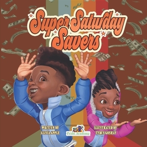 Super Saturday Saver: Super Saturday Saver Fall by Alisia Apple