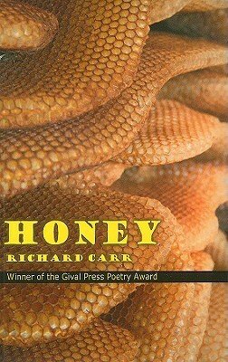 Honey by Richard Carr