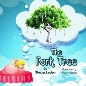 The Fork Tree by Shebat Legion