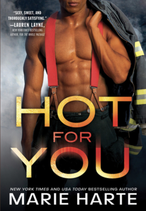 Hot for You by Marie Harte