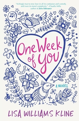 One Week of You by Lisa Williams Kline