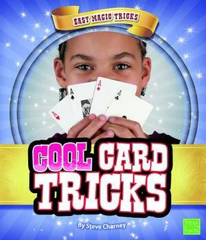 Cool Card Tricks by Steve Charney