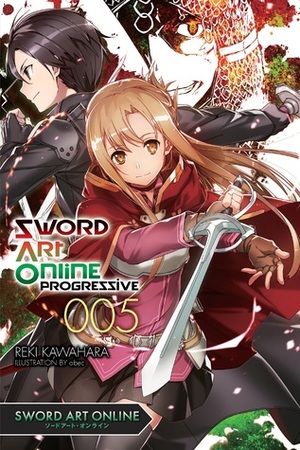 Sword Art Online: Progressive, Vol. 5 by Reki Kawahara