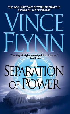 Separation of Power by Vince Flynn