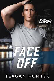 Face Off (Seattle Serpents #2) by Teagan Hunter