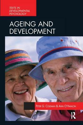 Aging and Development: Social and Emotional Perspectives by Ann O'Hanlon, Peter Coleman