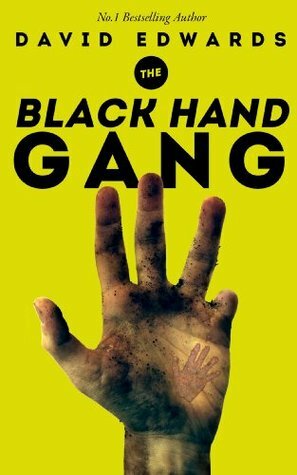 The Black Hand Gang by David Edwards