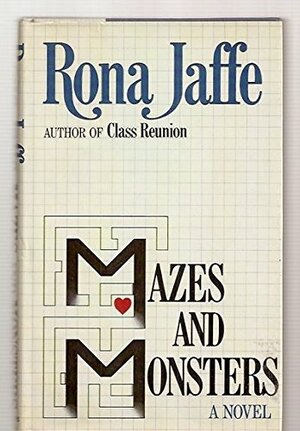 Mazes and Monsters by Rona Jaffe