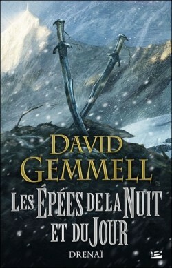 Les épées de la nuit et du jour by David Gemmell