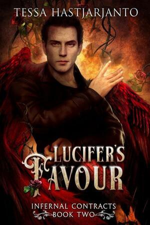 Lucifer's Favour by Tessa Hastjarjanto