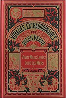 Vingt Mille Lieues sous Les Mers : Tome 2 by Jules Verne