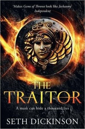 The Traitor by Seth Dickinson