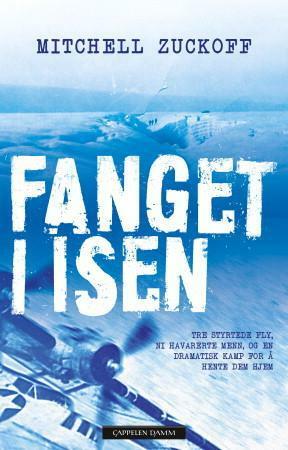 Fanget i isen by Mitchell Zuckoff