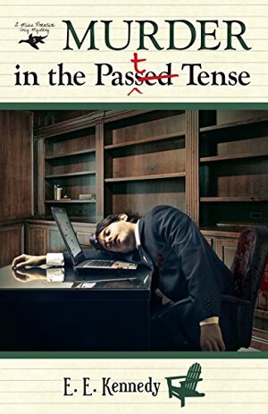 Murder in the Past Tense by E.E. Kennedy
