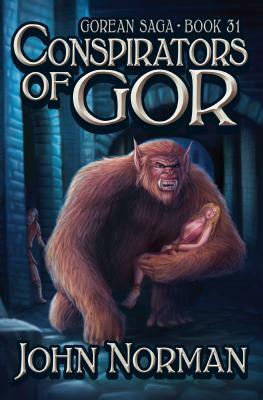 Conspirators of Gor by John Norman