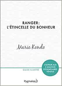 Ranger : l'étincelle du bonheur by Marie Kondo, Pygmalion