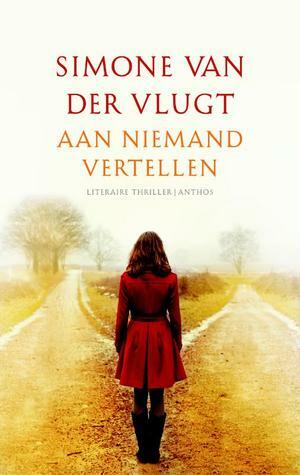 Aan niemand vertellen by Simone van der Vlugt