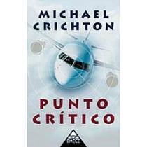 Punto crítico by Michael Crichton