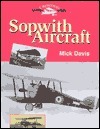 Sopwith Aircraft by Mick Davis